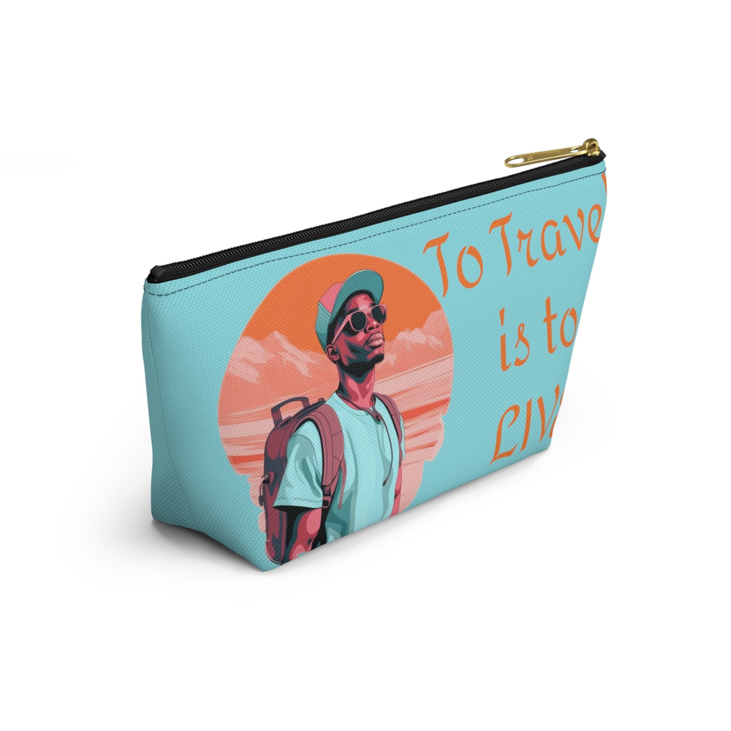 Travel-Ready Accessory Pouch with Inspiring Designs (TO TRAVEL IS TO LIVE)