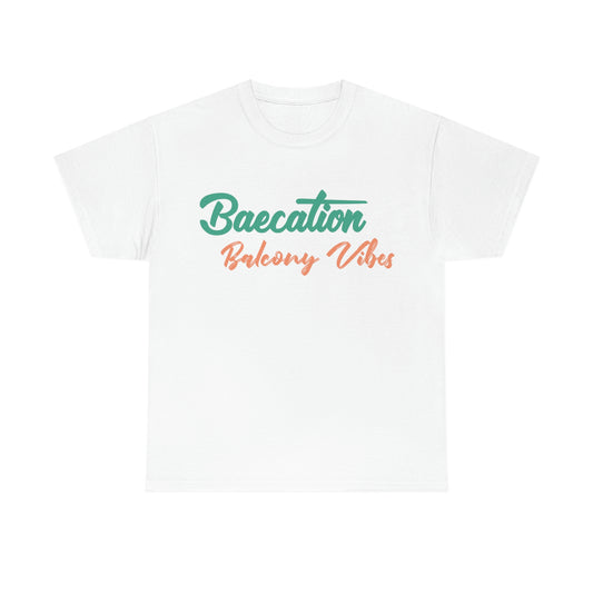 Baecation T-Shirts